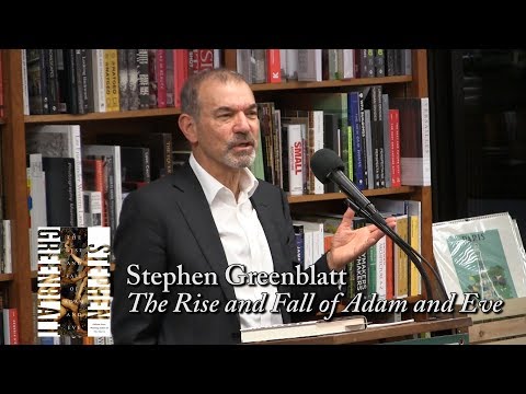 Stephen Greenblatt, "The Rise and Fall of Adam and Eve"