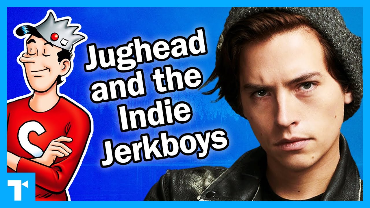 Why do people love the indie jerkboy? Riverdale's Jughead