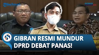 Momen Adu Mulut DPRD Surakarta saat Gibran Ajukan Pengunduran Diri dari Wali Kota di Rapat Paripurna