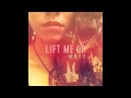 Mree- Lift Me Up