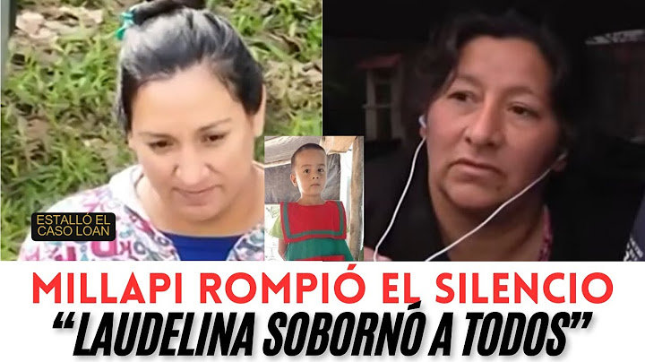 MILLAPI ROMPIÓ EL SILENCIO APUNTÓ CONTRA LAUDELINA