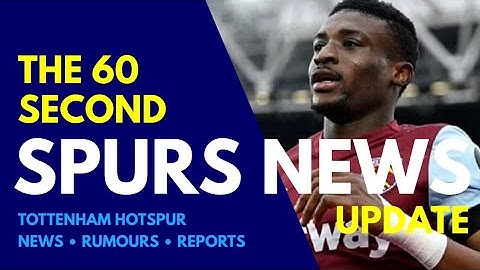 THE 60 SECOND SPURS NEWS UPDATE: Kudus Bid Rejected, Eze to Arsenal, Jonathan David tto Juventus