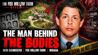 The Dark Secret of Fox Hollow Farm | The Herb Baumeister Case
