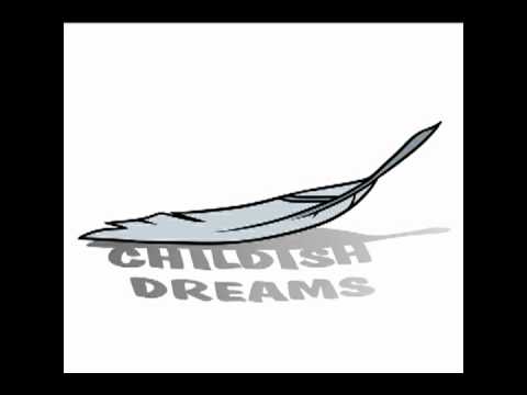 Childish Dreams [Original]