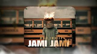 Jami Jami - Music Officiel