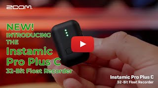 ZOOM Instamic Pro Plus C Introduction Video