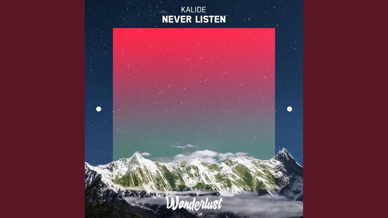 Never Listen