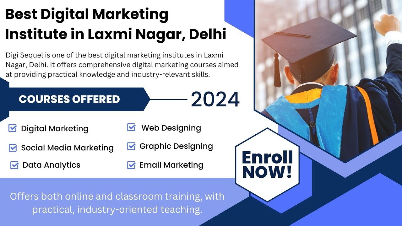 Best Digital Marketing Training Institute in Laxmi Nagar, Delhi
