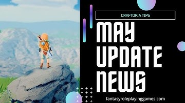 Craftopia - May Update News - Boss Rush and Seamless Map Update