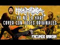 HERMETICA - YO NO LO HARE - COVER (CON VOCES ORIGINALES)