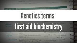 Genetics terms || first aid biochemistry lectures || genetics part 1/5