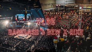 VLOG - BZWxRIXE & WWE BACKLASH