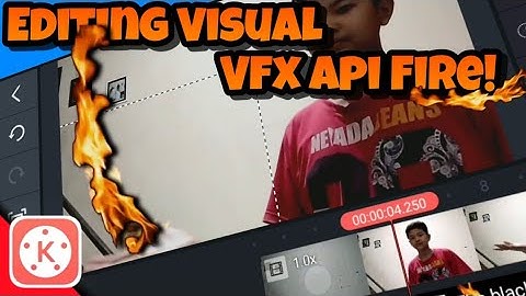 Cara edit video effect mengeluarkan api/fire effect dari tangan di kinemaster | Tutorial android