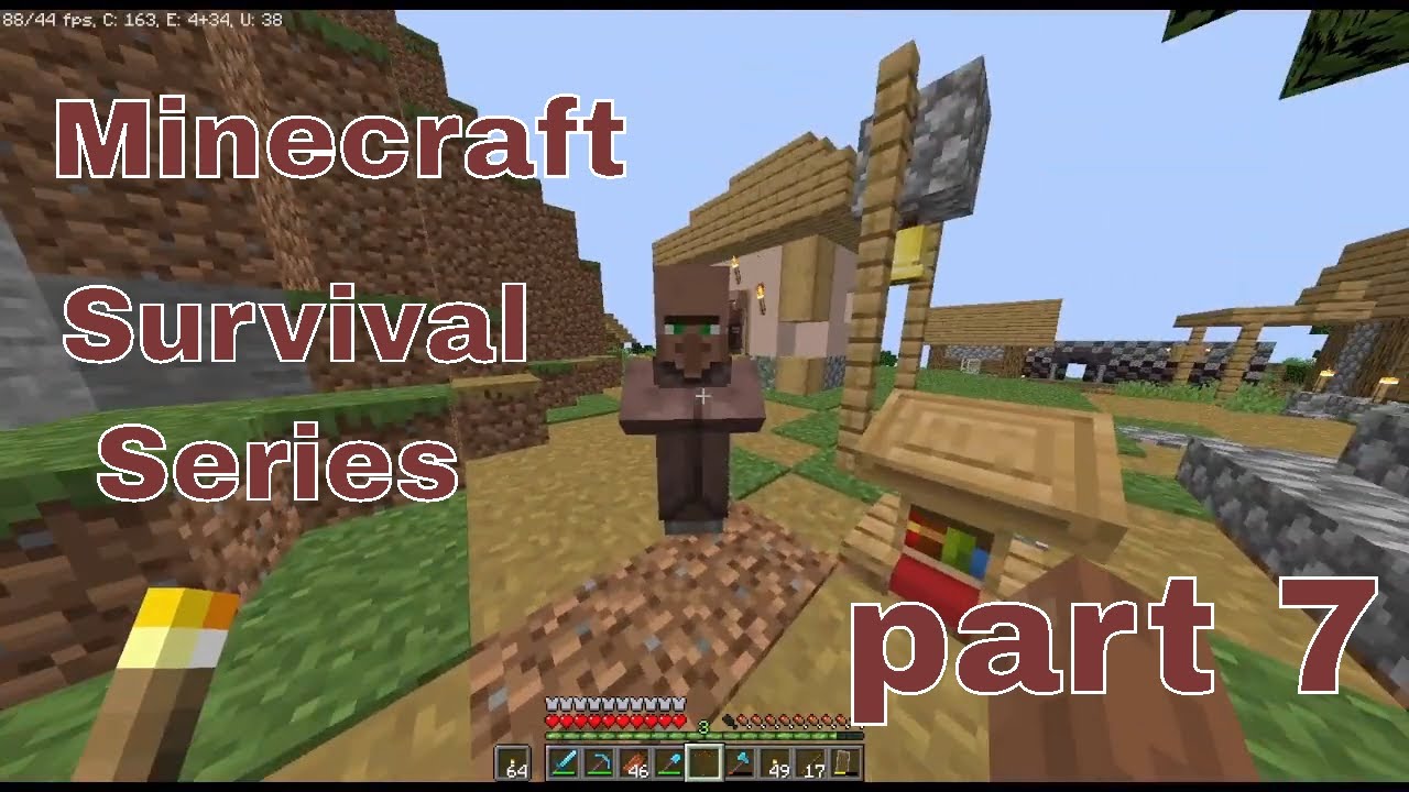Minecraft Survival Series part 7 - YouTube