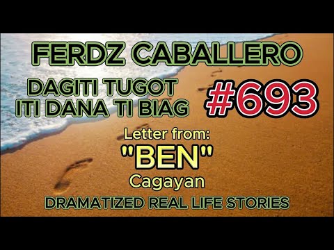 ILOCO DRAMA / DAGITI TUGOT ITI DANA TI BIAG #693