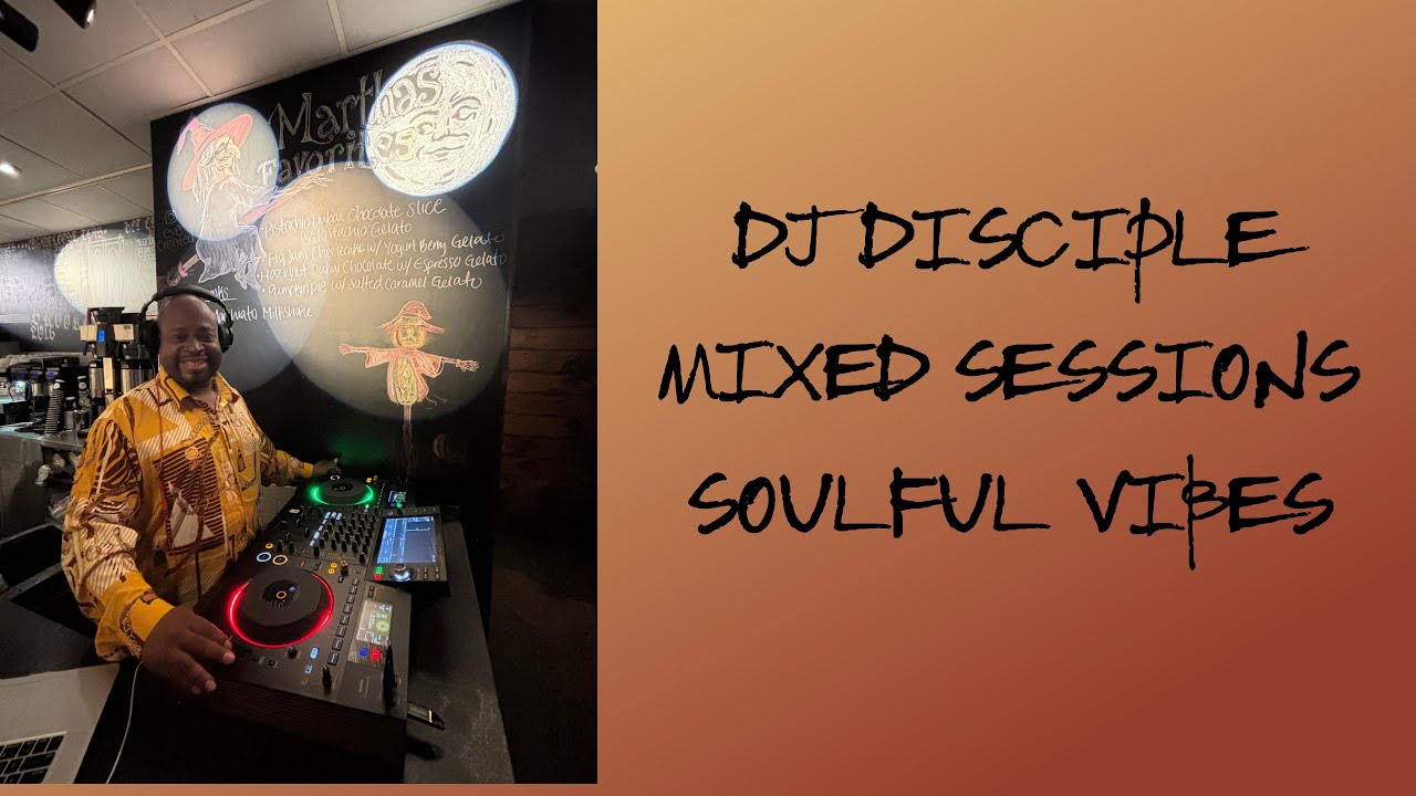 DJ Disciple Mixed Sessions | Soulful House Live Set | Sept 13 2025 ...