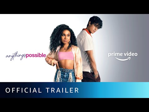 Anything's Possible - Official Trailer | New English Movie 2022 | Amazon Prime Video