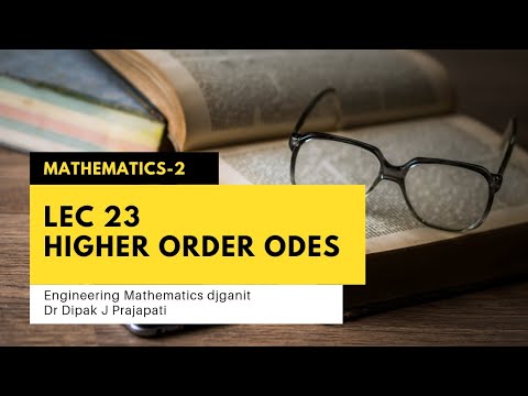 Lec23/Higher Order ODEs/Method