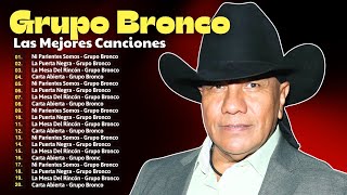 BRONCO ÉXITOS SUS MEJORES CANCIONES 2024 ~ MIX ROMANTICAS 80s Music ~ GRUPO BRONCO ROMANTICAS