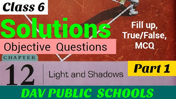 Dav class 6 science chapter 12 Solutions