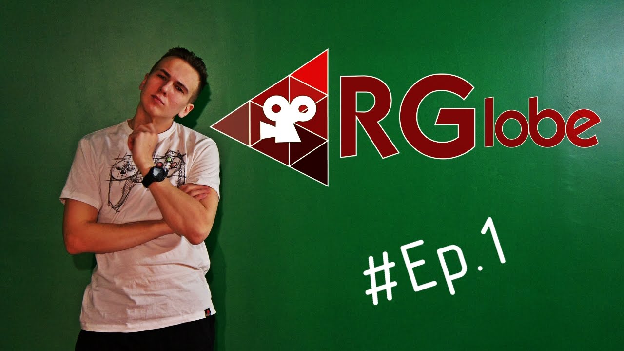 RGlobe - Episode #1 I BLOG
