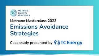 Methane Emissions Avoidance Strategies