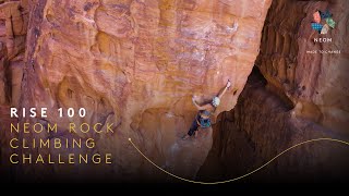 Rise 100 – NEOM Rock-Climbing Challenge