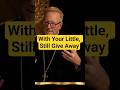 With your little, still give away - Bishop Barron #faith #love #hope #life #shorts #jesus #prayer