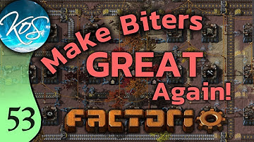 Factorio Ep 53: BEST-LAID RAILS - Make Biters GREAT Again! - Mod, Let
