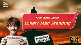 Lonely Man Standing Alone | Sadness and Solitude Free Stock Video | Royalty Free VM1121