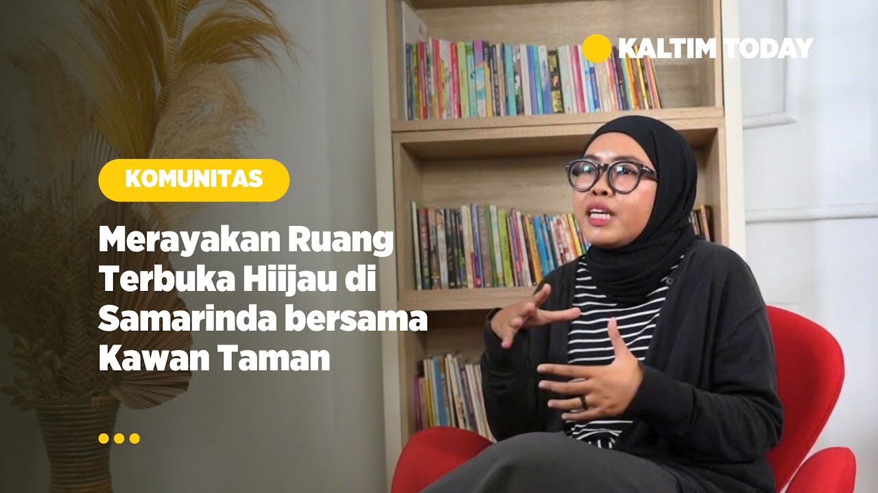 Merayakan Ruang Terbuka HIjau di Samarinda Bersama Kawan Taman