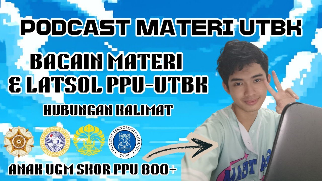 Anak UGM Bacain Materi/Latsol PPU UTBK-SNBT (Tinggal Didengerin) 