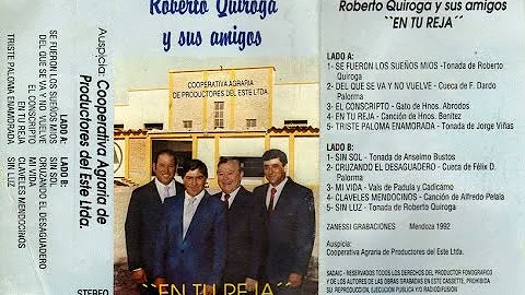 Roberto Quiroga y sus amigos - En tu reja (Completo) 1992