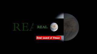 Real sound of Venus
