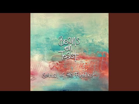 Beans on Toast — Love Yourself
