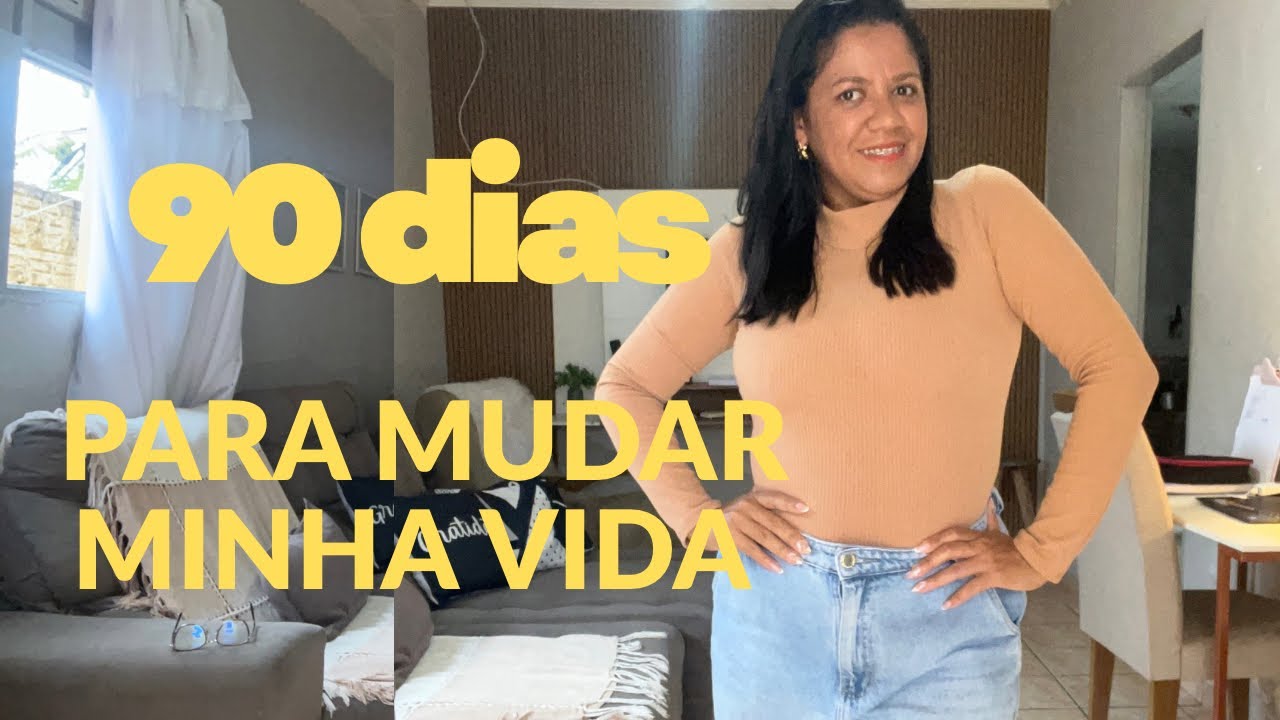 Meu planejamento para transformar minha vida em apenas 90 dias