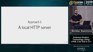 Embrace Modern Technology: Using HTML 5 for GUI in C++ - Borislav Stanimirov - CppCon 2019 screenshot 2