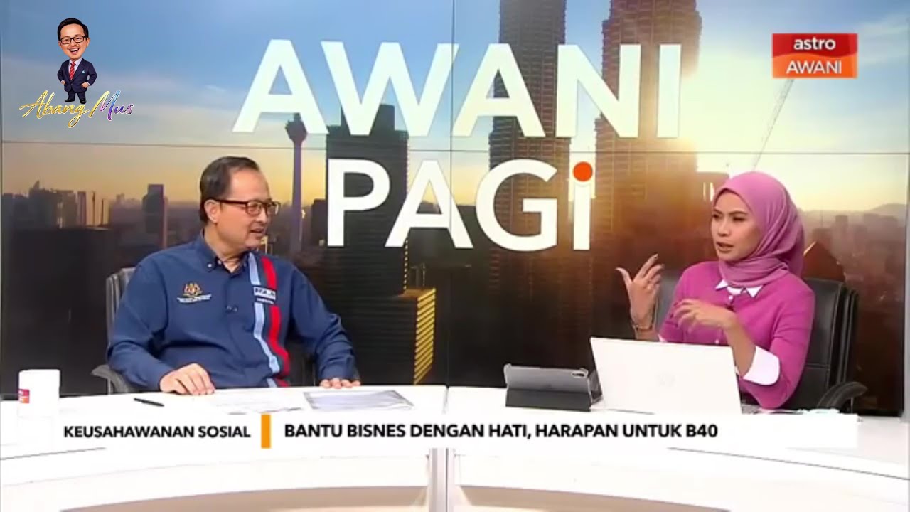 Keusahawanan Sosial Sebagai Laluan Keluar Golongan B40  - Mustaffa Kamil Ayub