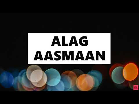 Anuv Jain Alag Aasmaan Lyrics English Translation