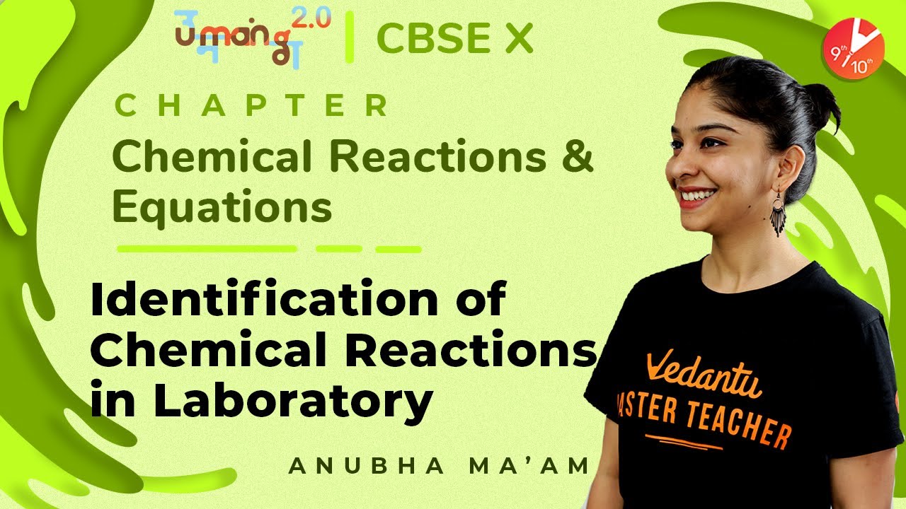 Chemical Reactions And Equations In Lab CBSE Class 10 2023 24