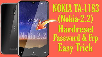 Nokia 2.2 (TA-1183) Hardreset II Hang On Logo And Frp Unlock Easy Trick 👍