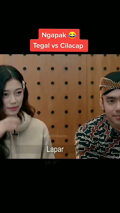 Ngapak Tegal vs Cilacap #tiktok #ngapak #tegal #cilacap #viral #shorts