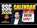 SSC CALENDAR 2026 SSC 2026 CALENDAR KAB AYEGA SSC 2026 CALENDAR SSC CALENDAR 2026 UPDATE