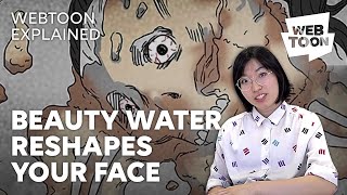 Beauty Water Reshapes Your Face Tales Of The Unusual Explained Webtoon