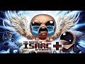 The Binding of Isaac: Afterbirth+ Gameplay [No Commentary] Pt. 1