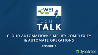 Episode 7: Simplify And Accelerate Operations With Cloud Automation
