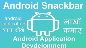 57 Android Snackbar | Online Training Download app from below link