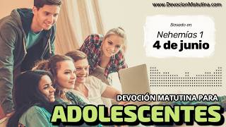 Devoción Matutina para Adolescentes | 4 de junio del 2026