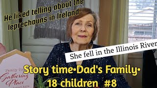 Story time●Dad's Family●18 Children