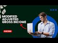 Maximize Your Tax Benefits: Understanding Modified Adjusted Gross Income (MAGI)